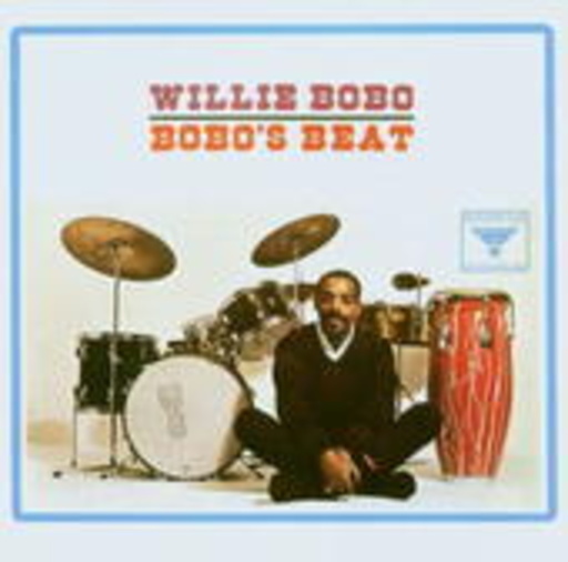 Willie Bobo – Bobo's Beat