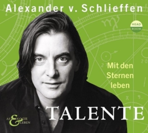 Alexander von Schlieffen – Mit den Sternen leben - Talente