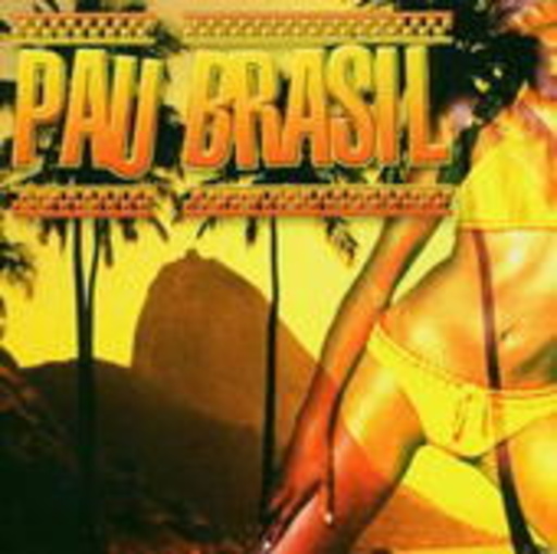 Diverse – Pau Brasil - Le Meilleur De La Musiqie Brésilliene