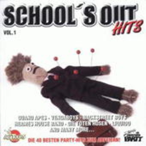 Diverse – School's Out Hits Vol. 1