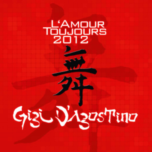 Gigi D'Agostino feat. Robbie Miraux – L' Amour Toujours 2012
