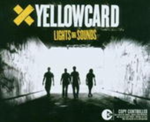 Yellowcard – Lights And Sounds