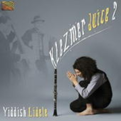 Klezmer Juice 2 – Yiddish Lidele
