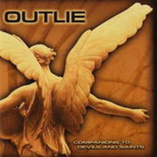 Outlie – Companions To Devils And Saints