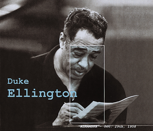 Duke Ellington – At The Alhambra Oct. 29th, 1958
