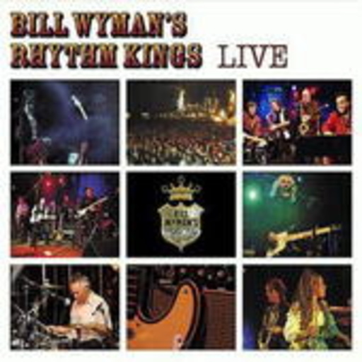 Bill Wyman's Rhythm Kings – Live