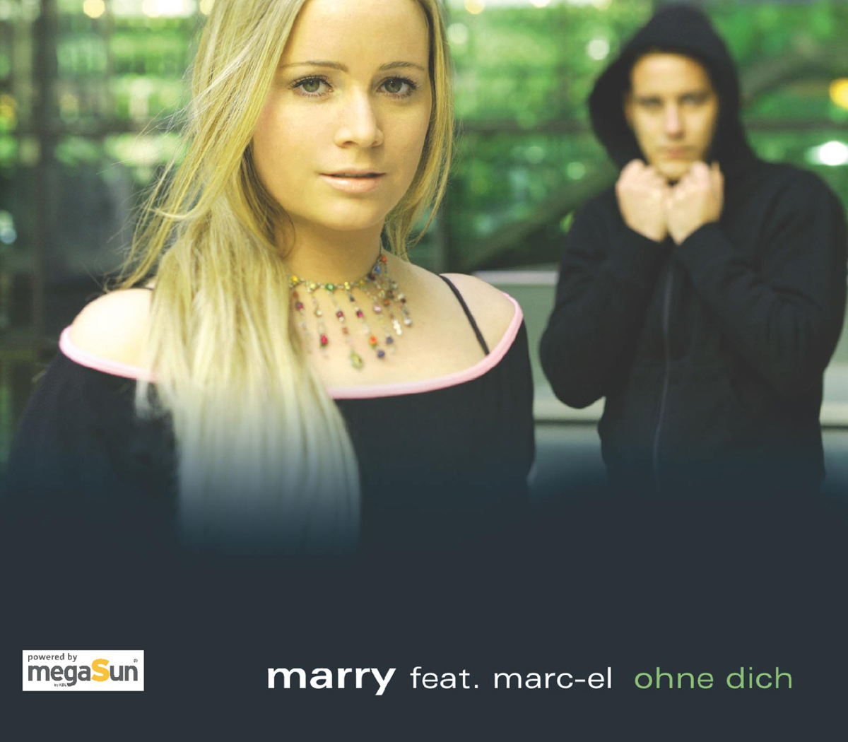 Marry feat. Marc-el – Ohne Dich
