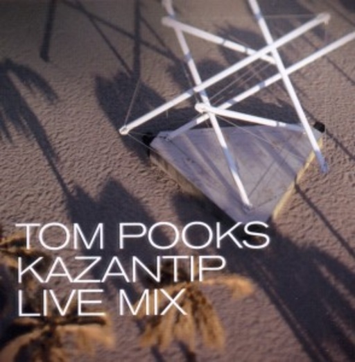 Tom Pooks – Kazantip Live Mix