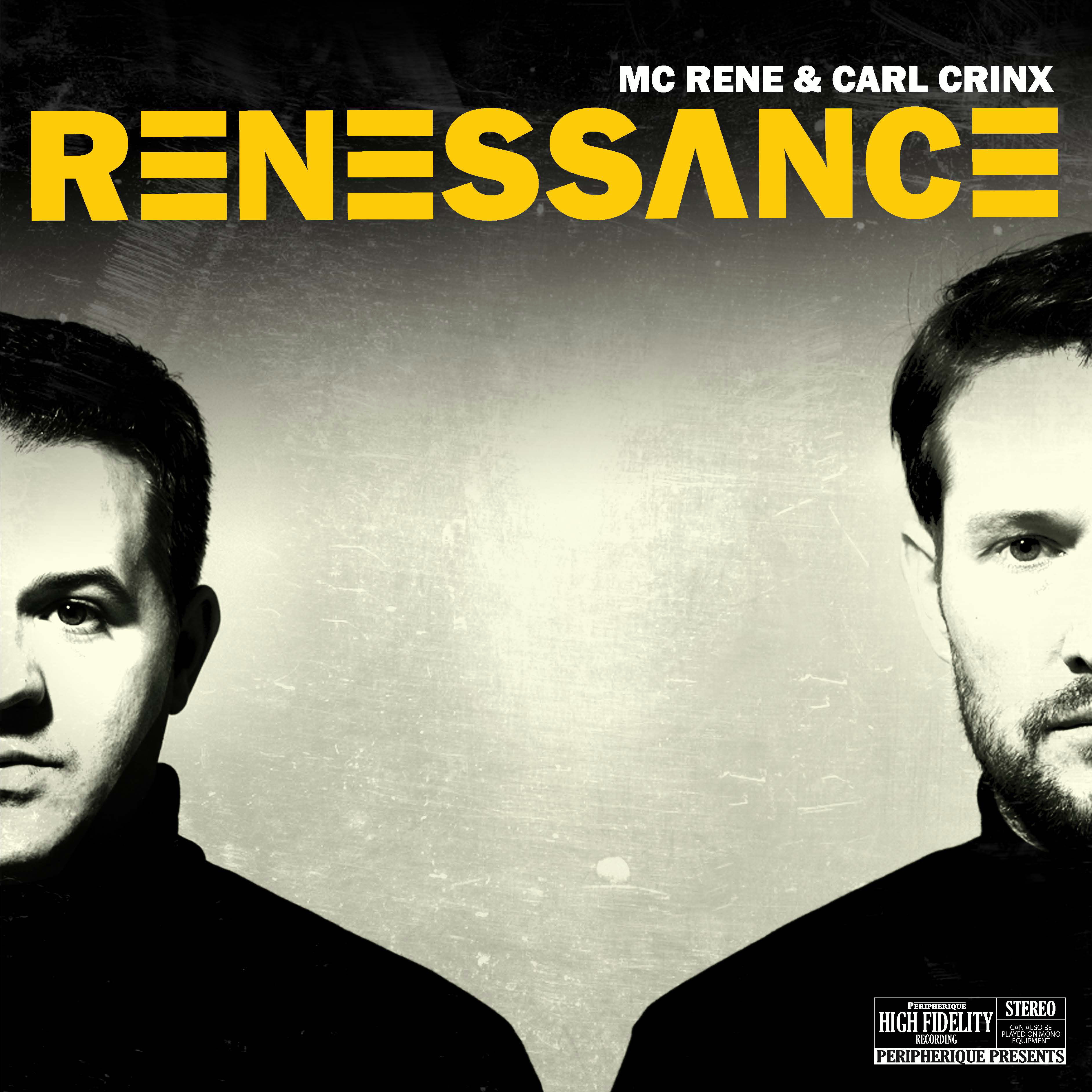 MC Rene & Carl Crinx – Renessance