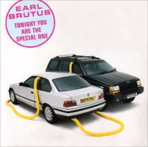 Earl Brutus – Tonight You Are The Special One