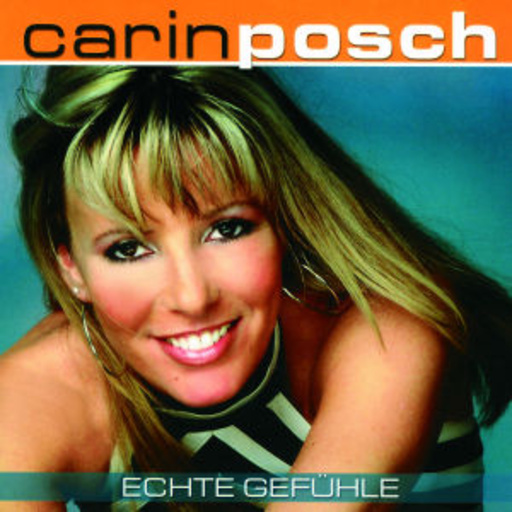 Carin Posch – Echte Gefühle