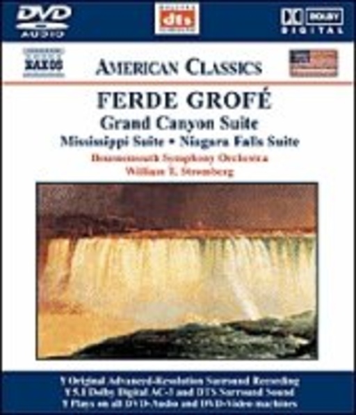 William T. Stromberg – Grand Canyon Suite/Mississippi Suite/Grand Canyon Suite