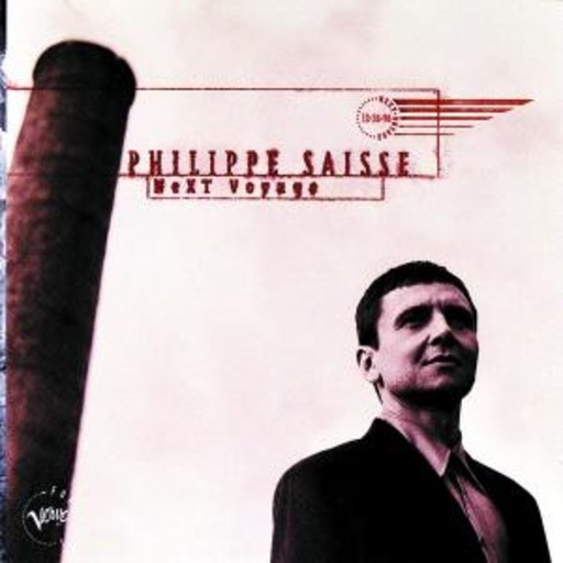 Philippe Saisse – Next Voyage