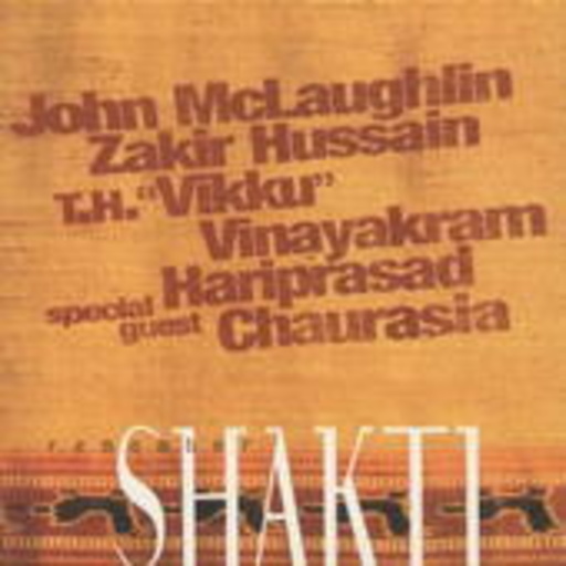 John McLaughlin – Remember Shakti