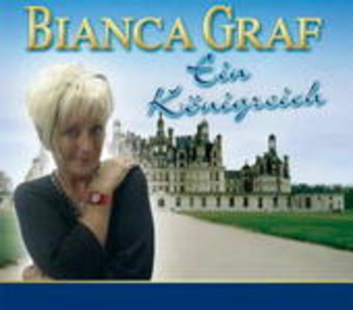 Bianca Graf – Ein Königreich