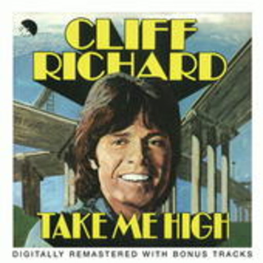 Cliff Richard – Take Me High