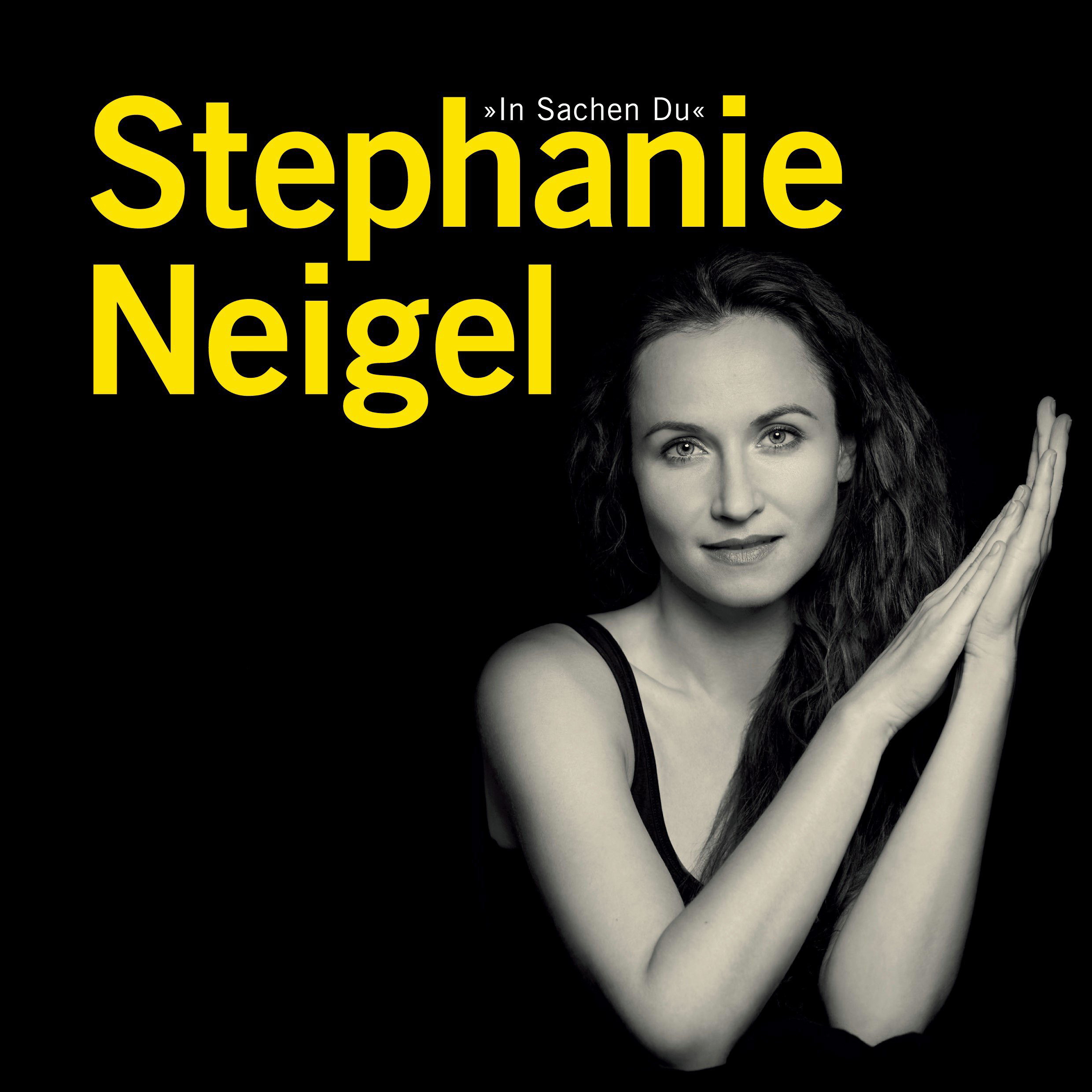 Stephanie Neigel – In Sachen Du