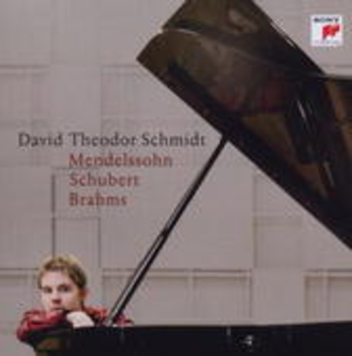 David Theodor Schmidt – Mendelssohn-Schubert-Brahms