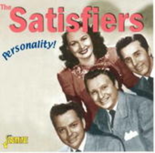 Satisfiers – Personality!
