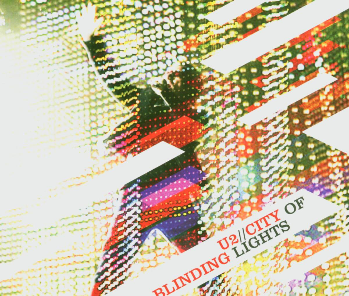 U2 – City Of Blinding Lights