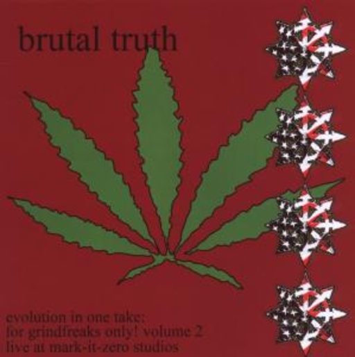 Brutal Truth – Grind Freaks Live Vol. 2
