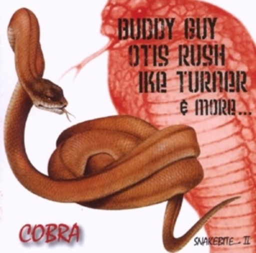 Buddy Guy/Otis Rush/Ike Turner – Cobra