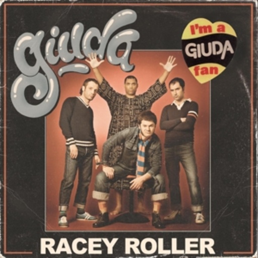 Giuda – Racey Roller