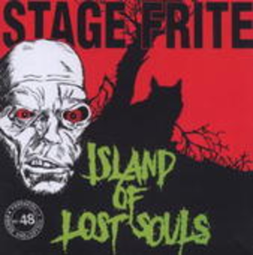 Stage Frite – Island Of Lost Souls