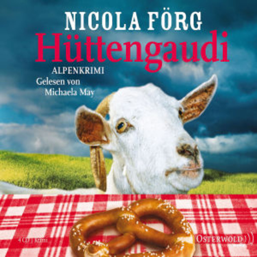 Michaela May – Hüttengaudi