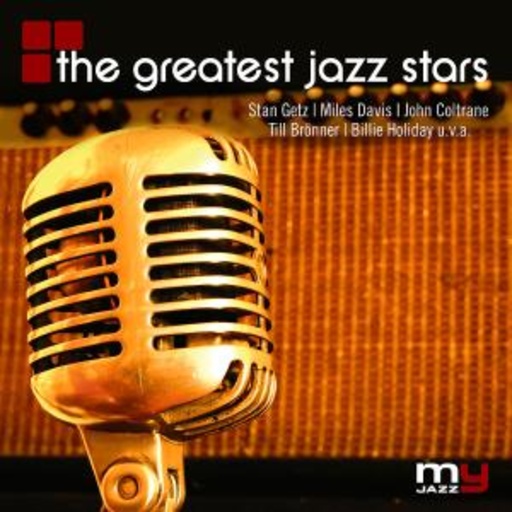 Diverse – The Greatest Jazz Stars (My Jazz)