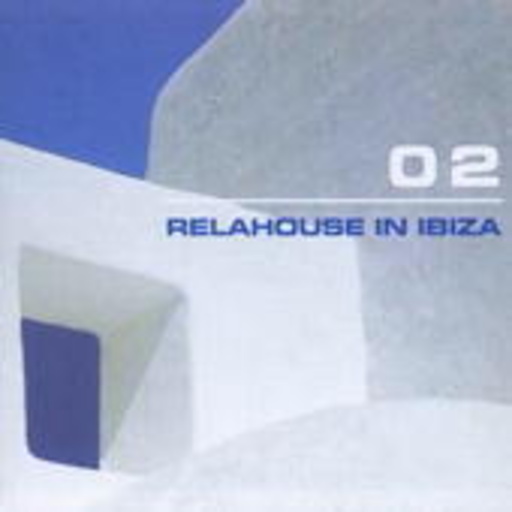 Relahouse In Ibiza 02