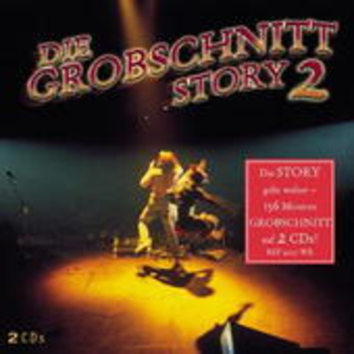 Grobschnitt – Die Grobschnitt Story 2