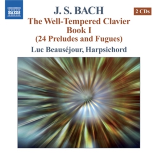 Luc Beauséjour – The Well-Tempered Clavier Book I