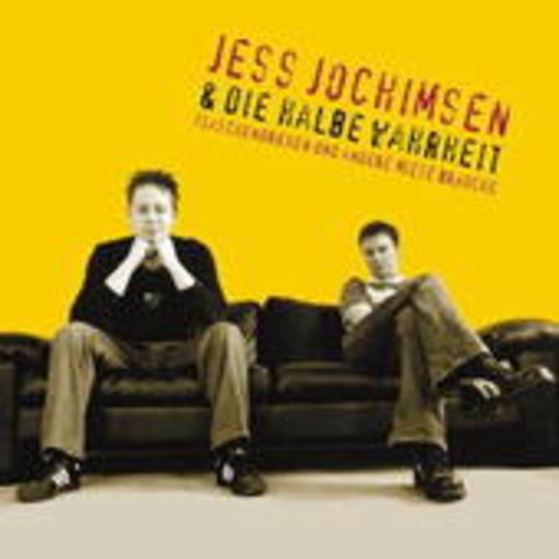 Jess Jochimsen & Die halbe Wahrheit – Flaschendrehen und andere miese Bräuche