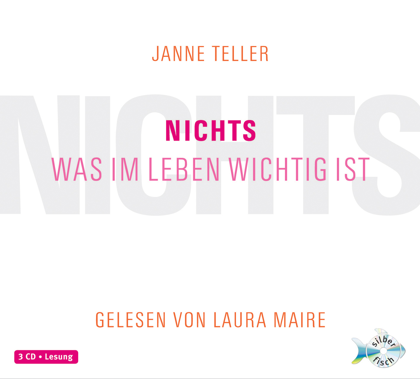 Laura Maire – Nichts - Was im Leben wichtig ist