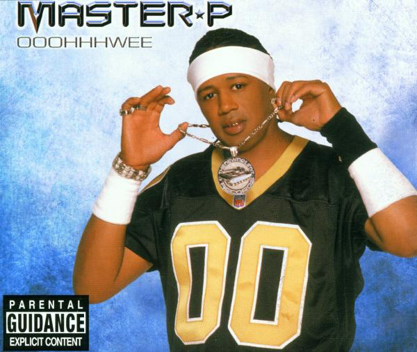 Master P – Ooohhhwee