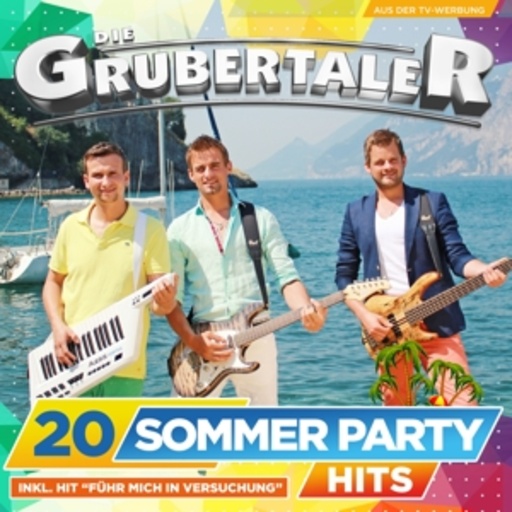 Die Grubertaler – 20 Sommer Partyhits