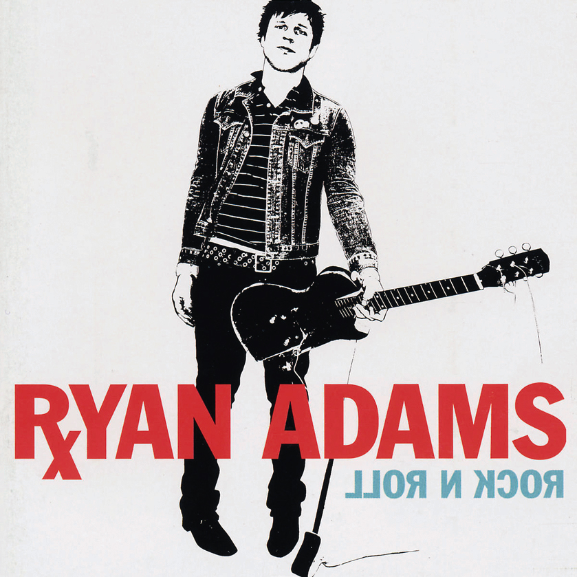 Ryan Adams – Rock N Roll