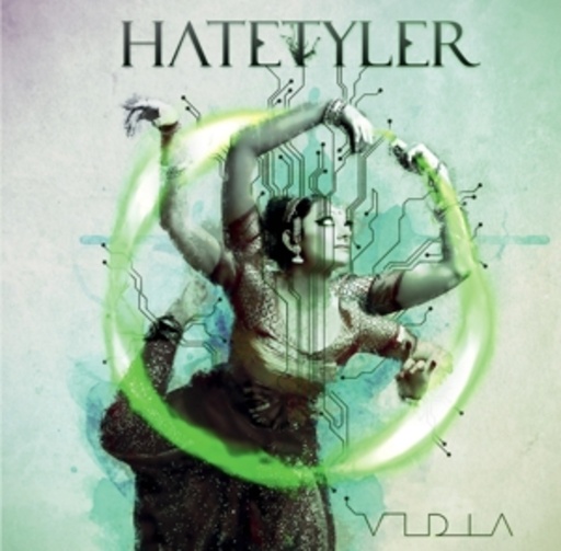 Hate Tyler – Vidia