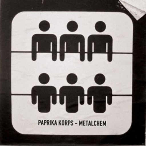 Paprika Korps – Metalchem