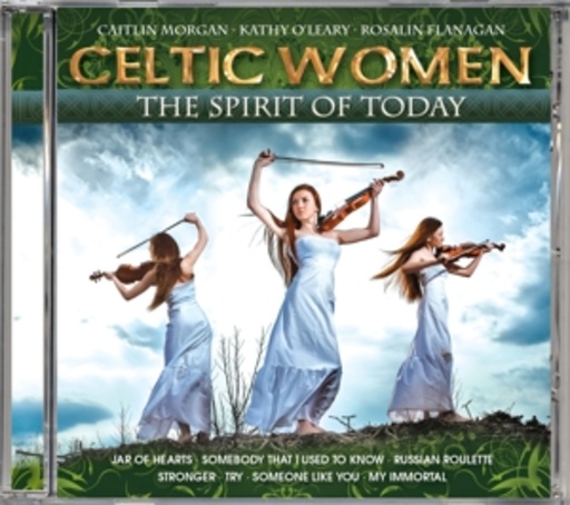 Celtic Women – The Spirit Of Today