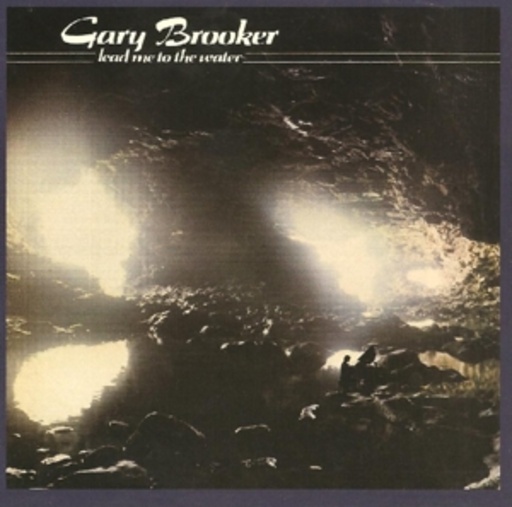 Gary Brooker – Lead Me To The Water