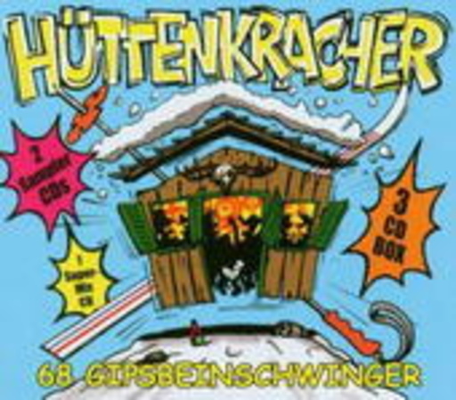 Diverse – Hüttenkracher - 59 Gipsbeinschwinger