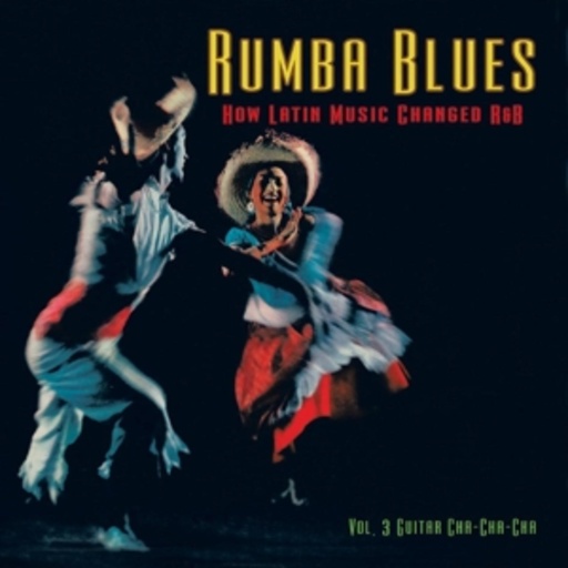 Diverse – Rumba Blues - Dancin' Fever 1956-1960