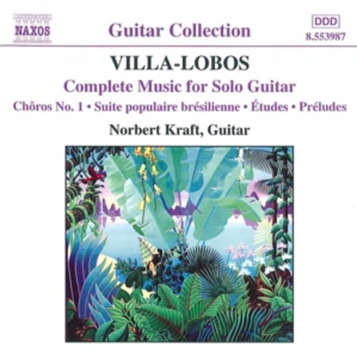 Norbert Kraft – Complete Music For Solo Guitar