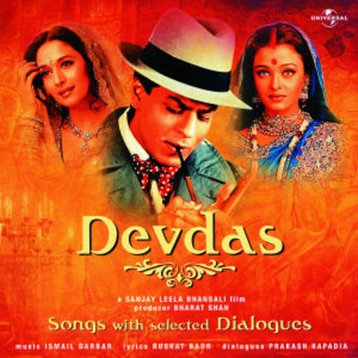 Devdas – Songs With Selected Dialogues