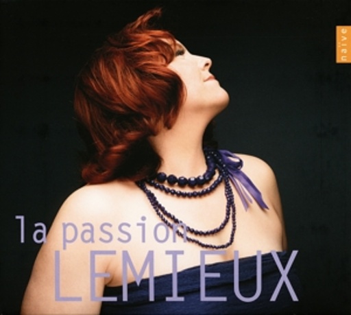 L.-M. Lemieux/P. Jaroussky/J.-C. Spinosi – La Passion Lemieux