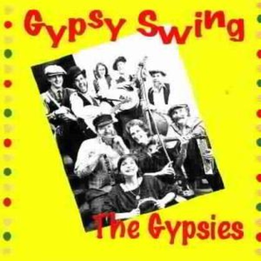 The Gypsies – Gypsy Swing
