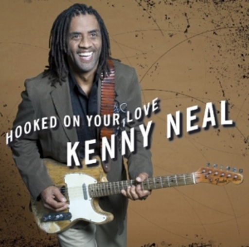 Kenny Neal – Hooked On Our Love