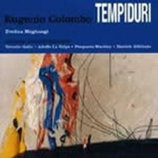 Eugenio Colombo – Tempiduri